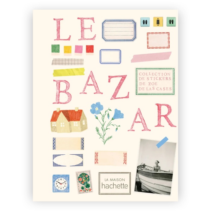 Carnet de stickers Le Bazar de Zoé de las Cases