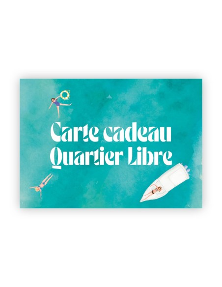 Carte cadeau Quartier Libre