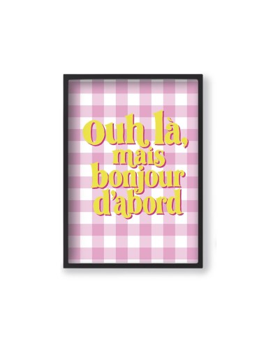 Affiche A4 Ouh là mais Bonjour Quartier Libre