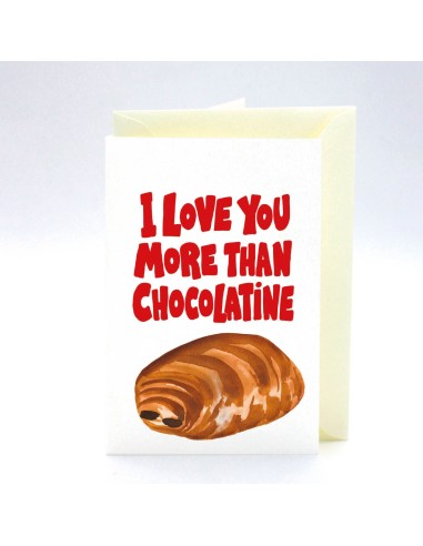 Carte I love you chocolatine Quartier Libre