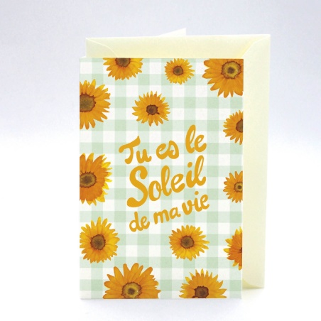 Carte Tu es le Soleil de ma Vie (Tournesols) Quartier Libre